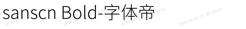 sanscn Bold字体转换